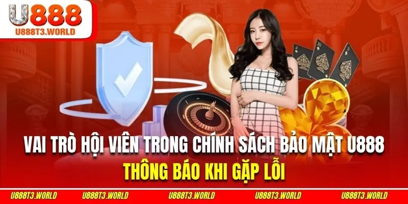 Hội viên cần tiền hành thông báo cho hệ thống khi gặp sự cố hoặc bị tấn công