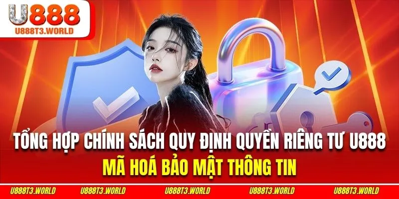 Quy định riêng tư về việc mã hóa cũng như bảo mật